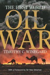 book The First World Oil War