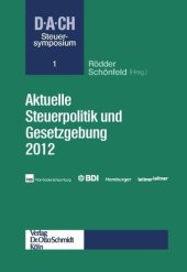 book Aktuelle Steuerpolitik und Gesetzgebung 2012