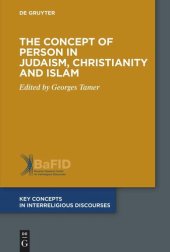 book The Concept of Person in Judaism, Christianity and Islam