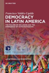 book Democracy in Latin America: The Failure of Inclusion and the Emergence of Autocratization