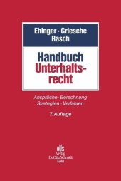 book Handbuch Unterhaltsrecht: Ansprüche - Berechnung - Strategien - Durchsetzung