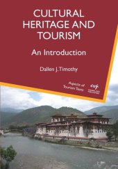 book Cultural Heritage and Tourism: An Introduction