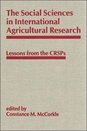 book The Social Sciences in International Agricultural Research: Lessons from the CRSPs