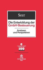 book Die Entwicklung der GmbH-Besteuerung: Analysen und Perspektiven