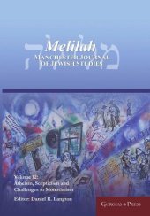 book Melilah: Manchester Journal of Jewish Studies (2015): Atheism, Scepticism and Challenges to Monotheism