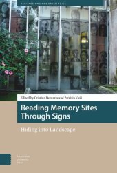 book Reading Memory Sites Through Signs: Hiding into Landscape