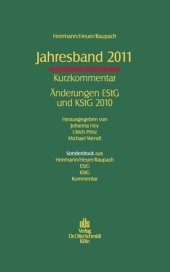 book Jahresband 2011: Kurzkommentar; Änderungen EStG und KStG 2010; Sonderdruck aus Herrmann/Heuer/Raupach, EStG und KStG 2010.