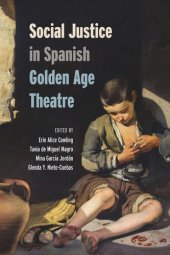 book Social Justice in Spanish Golden Age Theatre