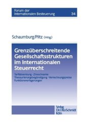 book Grenzüberschreitende Gesellschaftsstrukturen im Internationalen Steuerrecht