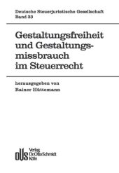 book Gestaltungsfreiheit und Gestaltungsmissbrauch im Steuerrecht