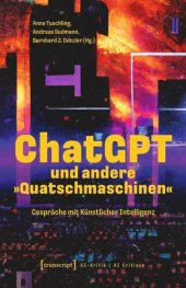 book ChatGPT und andere »Quatschmaschinen«: Gespräche mit Künstlicher Intelligenz