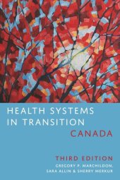 book Health Systems in Transition: Canada, Third Edition