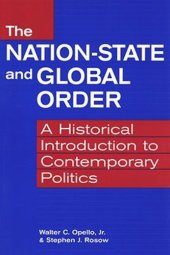 book The Nation-State and Global Order: A Historical Introduction to Contemporary Politics