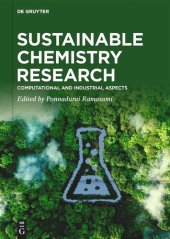 book Sustainable Chemistry Research: Computational and Industrial Aspects