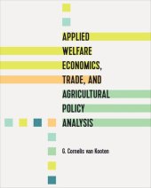 book Applied Welfare Economics, Trade, and Agricultural Policy Analysis