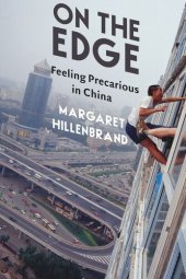 book On the Edge: Feeling Precarious in China