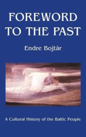 book Foreword to The Past: A Cultural History of the Baltic People