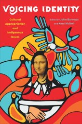 book Voicing Identity: Cultural Appropriation and Indigenous Issues