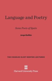 book Language and Poetry: Some Poets of Spain