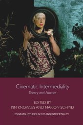 book Cinematic Intermediality: Theory and Practice