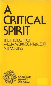 book A Critical Spirit: The Thought of William Dawson LeSueur