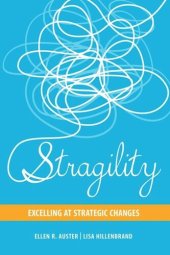 book Stragility: Excelling at Strategic Changes