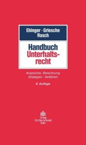 book Handbuch Unterhaltsrecht: Ansprüche - Berechnung - Strategien - Durchsetzung