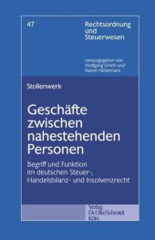 book Geschäfte zwischen nahestehenden Personen: Begriff und Funktion im deutschen Steuer-, Handelsbilanz- und Insolvenzrecht