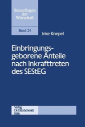 book Einbringungsgeborene Anteile nach Inkrafttreten des SEStEG