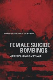 book Female Suicide Bombings: A Critical Gender Approach