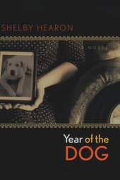 book Year of the Dog: A Novel