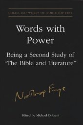 book Words With Power: Being a Second Study of 'The Bible and Literature'