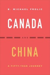 book Canada and China: A Fifty-Year Journey