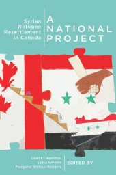 book A National Project: Syrian Refugee Resettlement in Canada