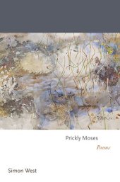 book Prickly Moses: Poems