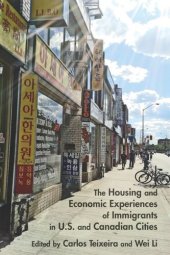 book The Housing and Economic Experiences of Immigrants in U.S. and Canadian Cities