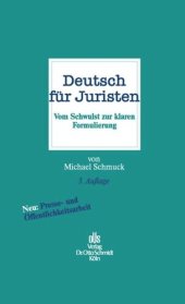 book Deutsch für Juristen: Vom Schwulst zur klaren Formulierung