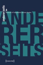 book andererseits - Yearbook of Transatlantic German Studies: Vol. 4, 2015