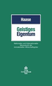 book Geistiges Eigentum: Nationales und Internationales Steuerrecht der immateriellen Wirtschaftsgüter