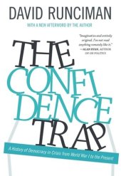 book The Confidence Trap: A History of Democracy in Crisis from World War I to the Present