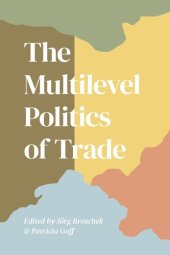 book The Multilevel Politics of Trade