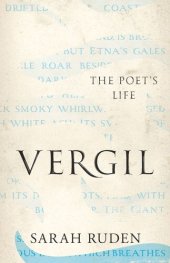 book Vergil: The Poet's Life