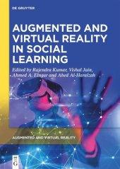 book Augmented and Virtual Reality in Social Learning: Technological Impacts and Challenges