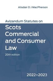 book Avizandum Statutes on Scots Commercial and Consumer Law: 2022-23