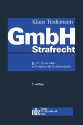 book GmbH-Strafrecht: §§ 82-85 GmbHG und ergänzende Vorschriften. Kommentar