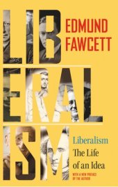 book Liberalism: The Life of an Idea