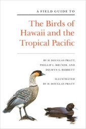 book A Field Guide to the Birds of Hawaii and the Tropical Pacific