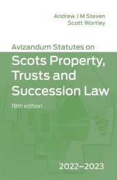 book Avizandum Statutes on Scots Property, Trusts & Succession Law: 2022-2023