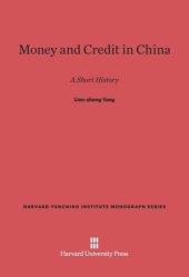 book Money and Credit in China: A Short History