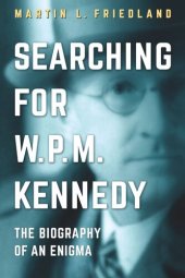 book Searching for W.P.M. Kennedy: The Biography of an Enigma